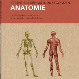 Boek Anatomie - Essentiële Kennis in 30 Seconden